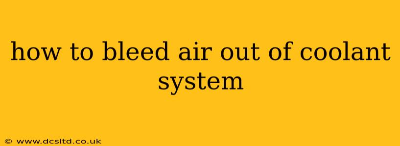 how to bleed air out of coolant system