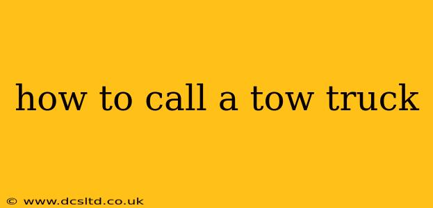 how to call a tow truck