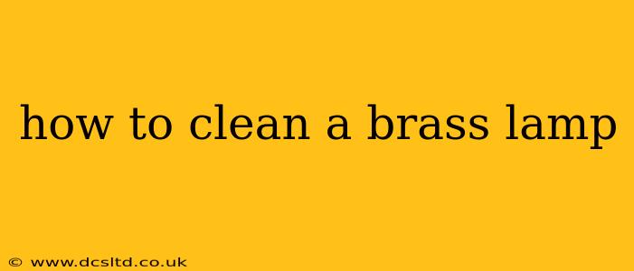 how to clean a brass lamp