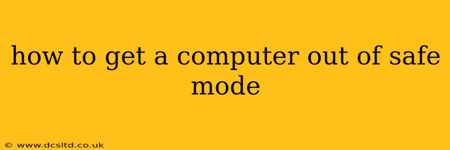 how to get a computer out of safe mode