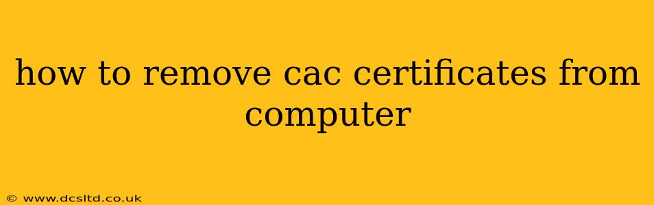 how to remove cac certificates from computer