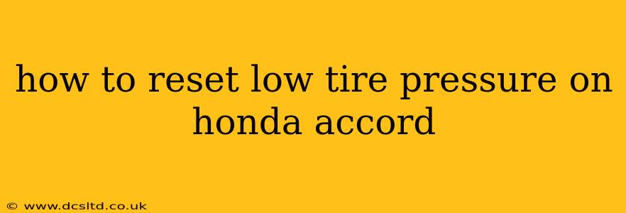 how to reset low tire pressure on honda accord