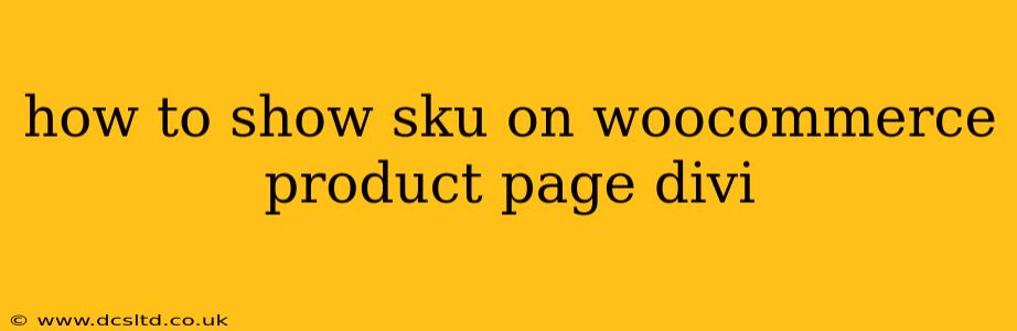 how to show sku on woocommerce product page divi