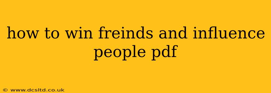 how to win freinds and influence people pdf