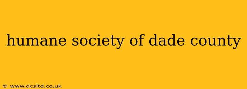 humane society of dade county