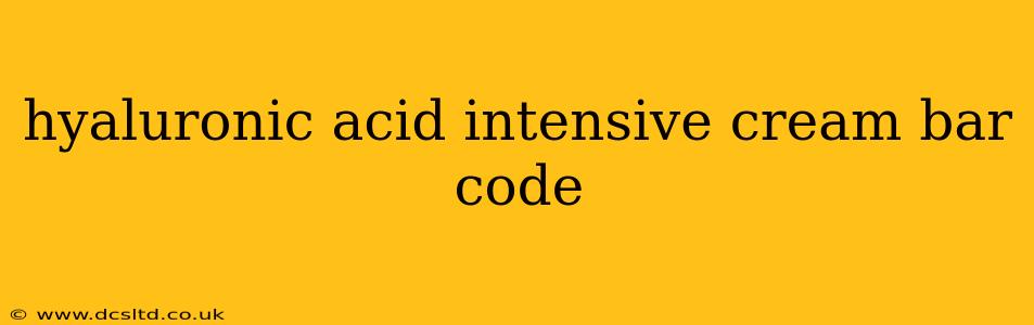 hyaluronic acid intensive cream bar code