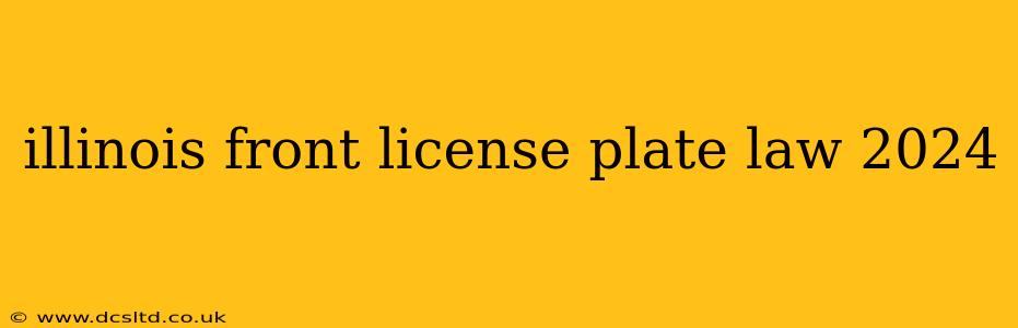 illinois front license plate law 2024