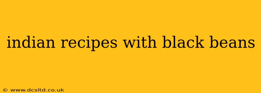 indian recipes with black beans