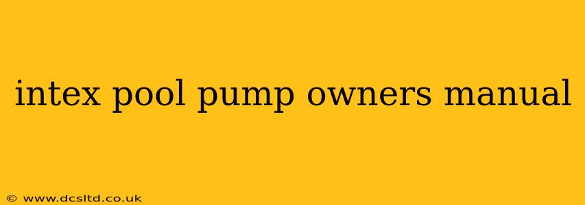 intex pool pump owners manual