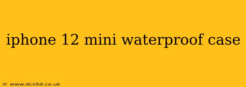 iphone 12 mini waterproof case