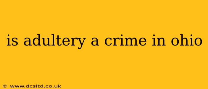 is adultery a crime in ohio