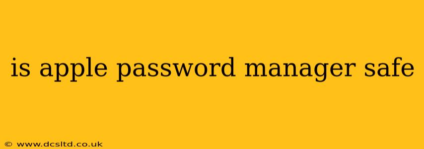 is apple password manager safe