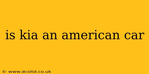 is kia an american car