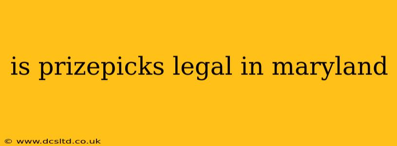 is prizepicks legal in maryland