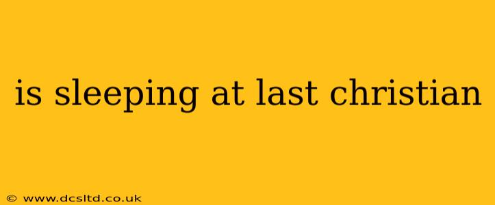 is sleeping at last christian