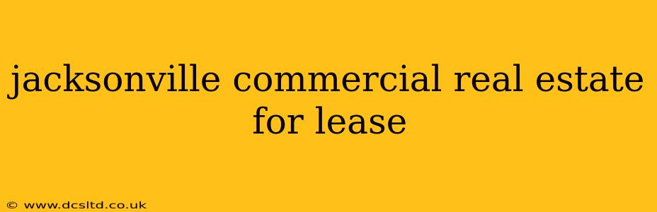 jacksonville commercial real estate for lease