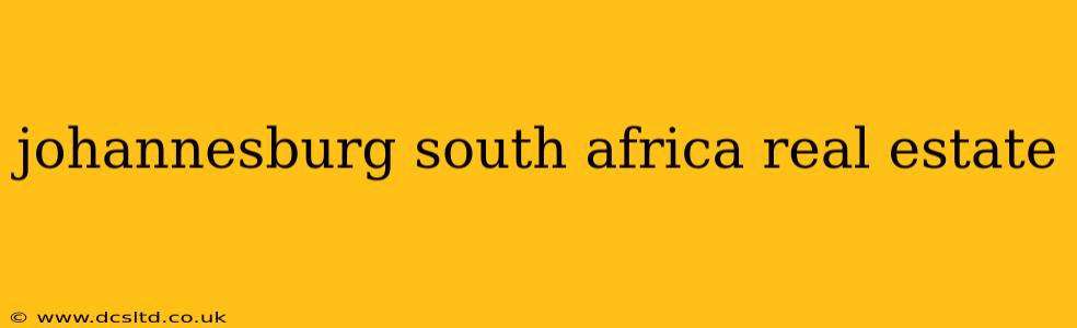 johannesburg south africa real estate