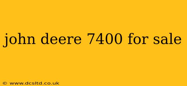 john deere 7400 for sale