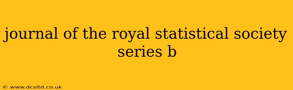 journal of the royal statistical society series b