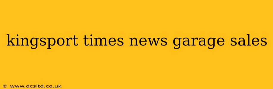kingsport times news garage sales