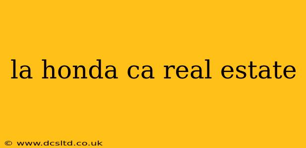 la honda ca real estate