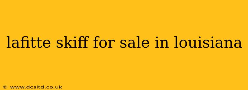 lafitte skiff for sale in louisiana