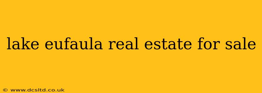 lake eufaula real estate for sale