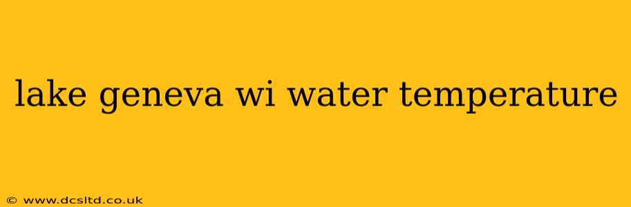 lake geneva wi water temperature