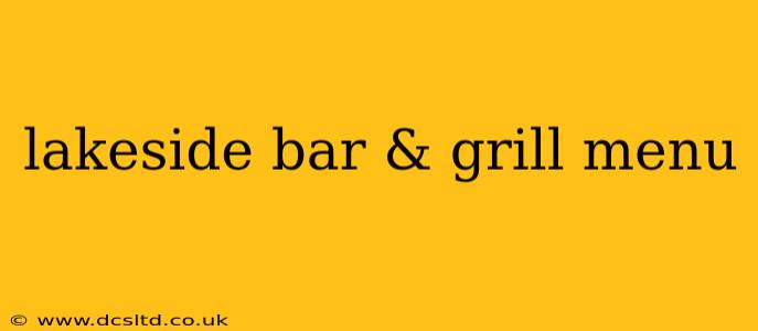 lakeside bar & grill menu