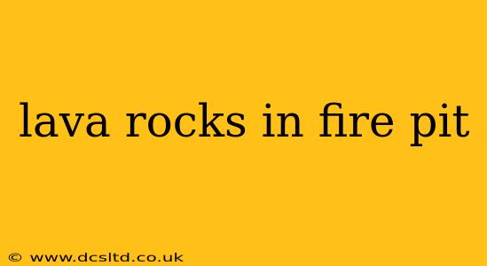 lava rocks in fire pit
