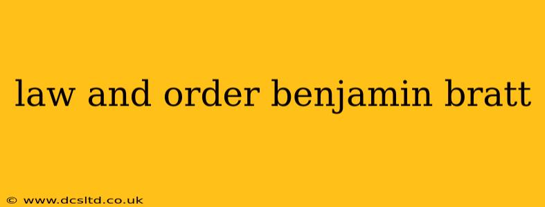law and order benjamin bratt