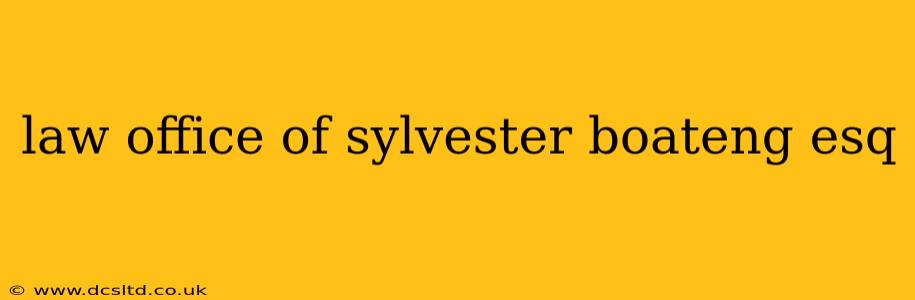 law office of sylvester boateng esq