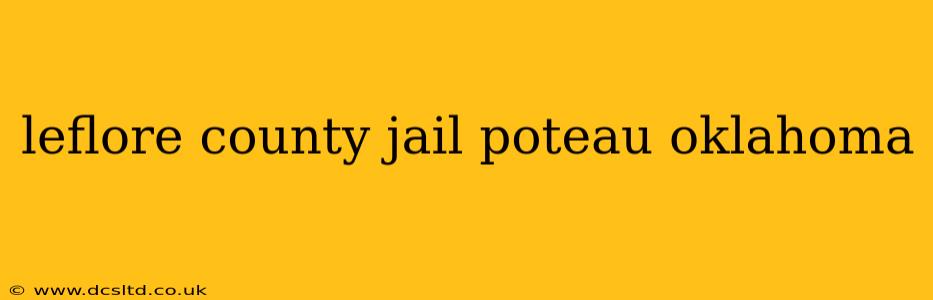 leflore county jail poteau oklahoma