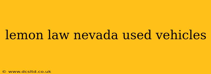 lemon law nevada used vehicles
