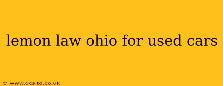 lemon law ohio for used cars