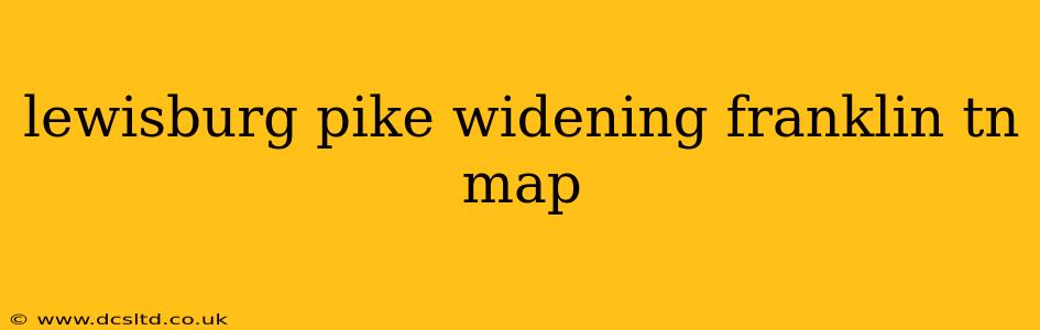 lewisburg pike widening franklin tn map