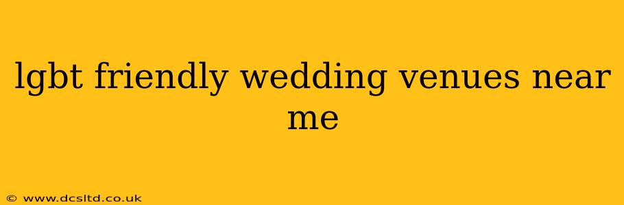 lgbt friendly wedding venues near me