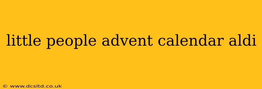 little people advent calendar aldi