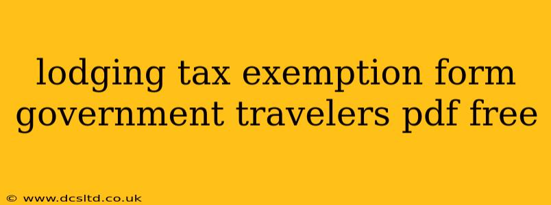 lodging tax exemption form government travelers pdf free