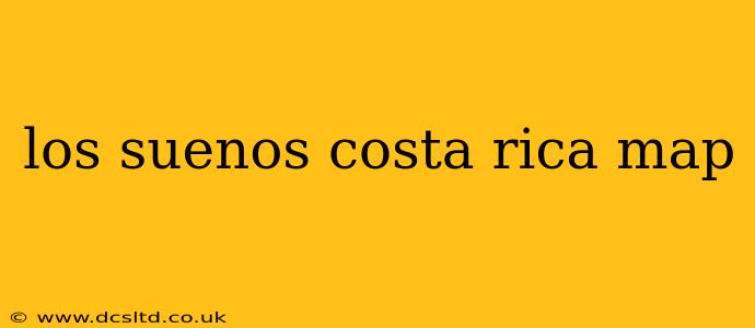 los suenos costa rica map