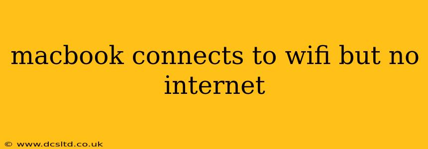 macbook connects to wifi but no internet