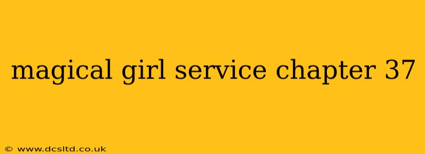 magical girl service chapter 37