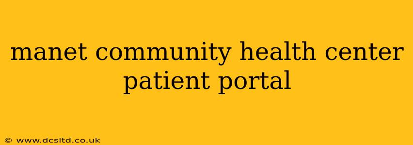 manet community health center patient portal