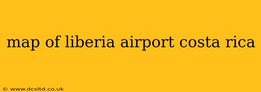 map of liberia airport costa rica
