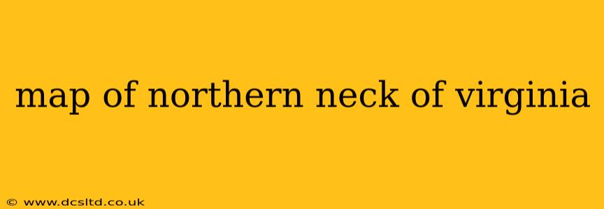 map of northern neck of virginia