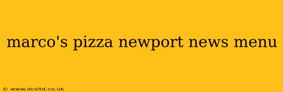 marco's pizza newport news menu