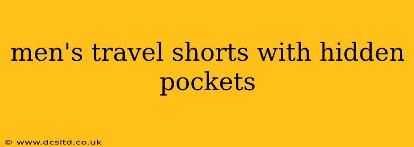 men's travel shorts with hidden pockets
