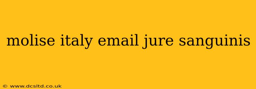 molise italy email jure sanguinis
