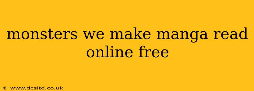 monsters we make manga read online free