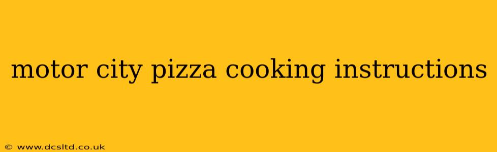 motor city pizza cooking instructions
